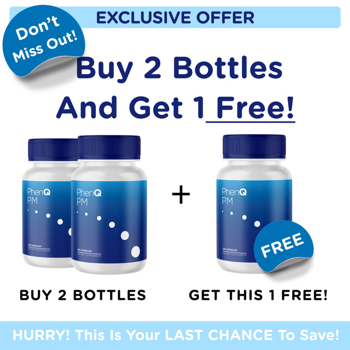 Don't Miss Out: 2 BOTTLES + 1 FREE Of PhenQ PM
